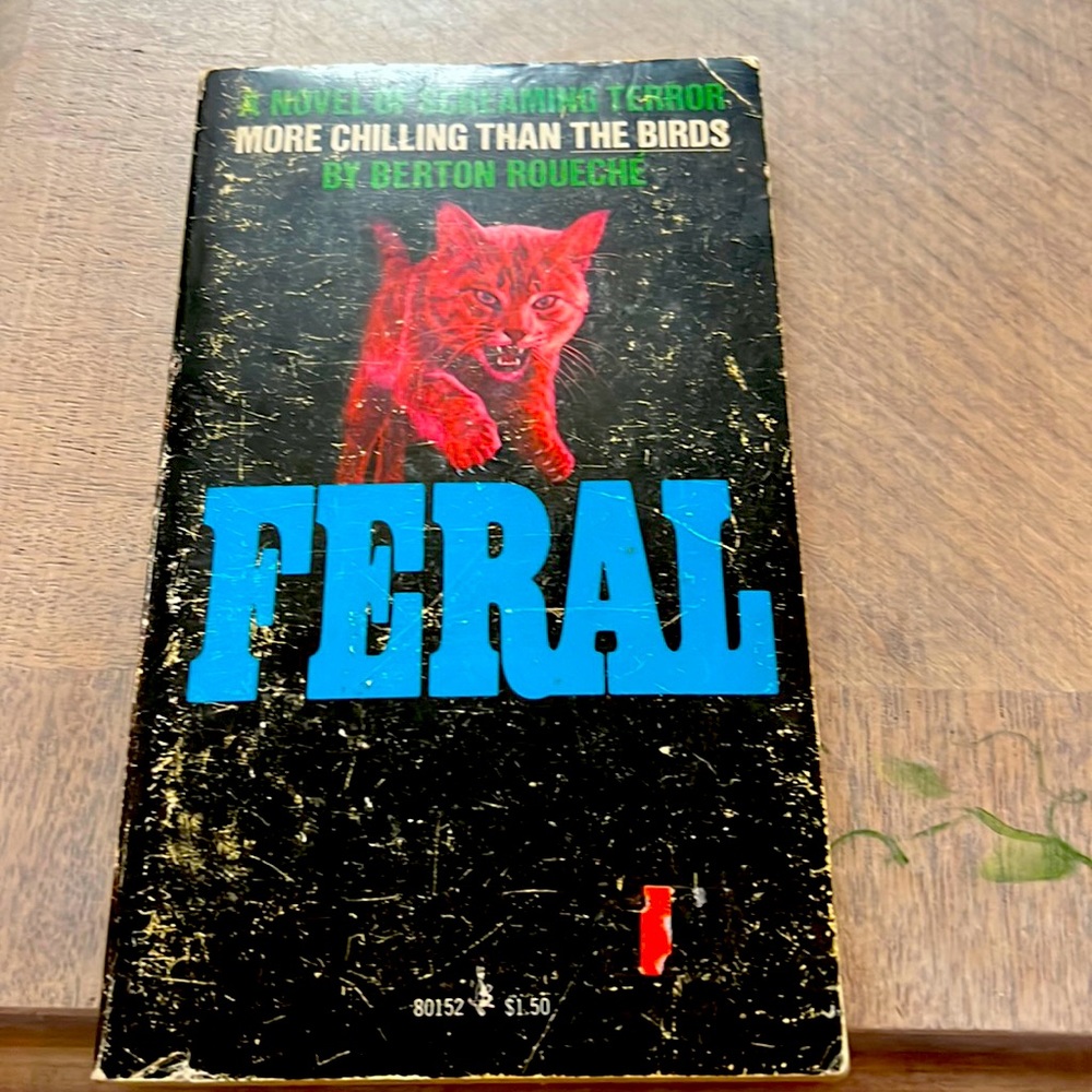 Vintage copy of the book - Feral -By Breton Roueche